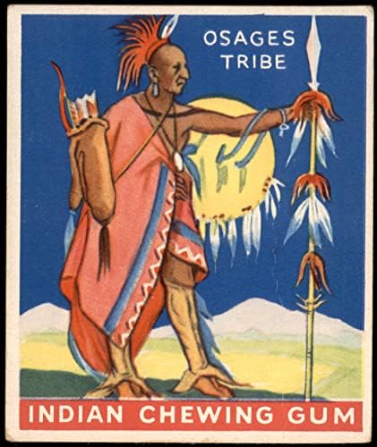 1933 Goudey Indian Gum 18 Warrior of the Osages Tribe VG/Ex